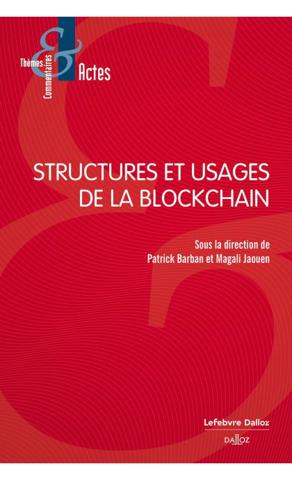Structures et usages de la Blockchain