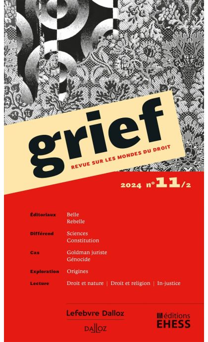 Grief, revue sur les mondes du droit n° 11/2