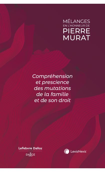 Mélanges en l'honneur de Pierre Murat