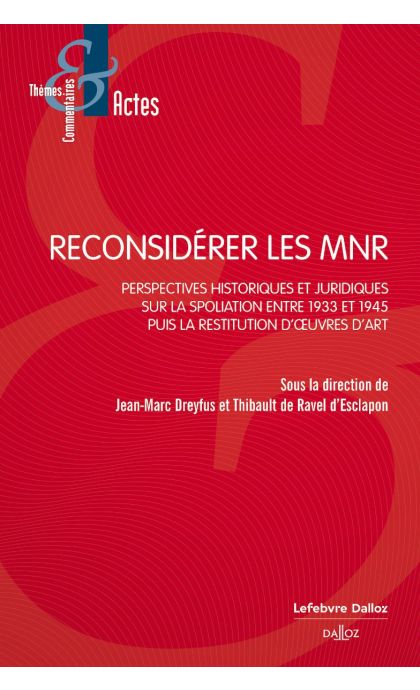 Reconsidérer les MNR