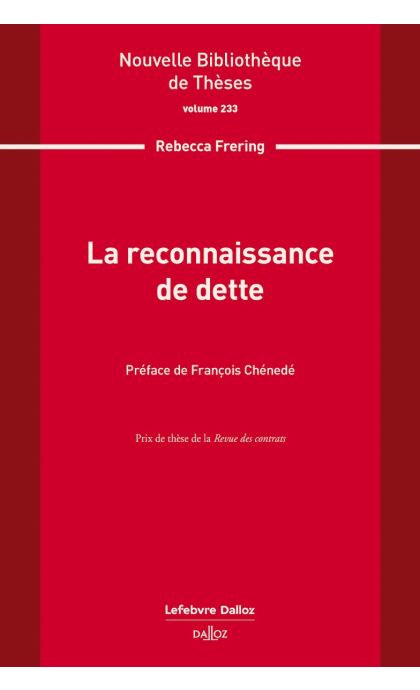 La reconnaissance de dette. Volume 233