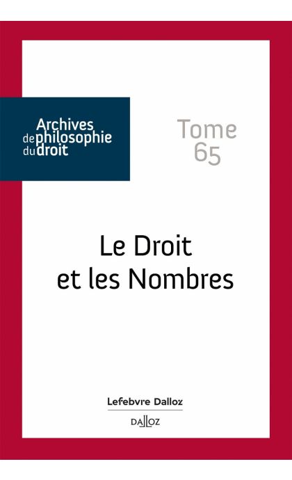 Le Droit et les Nombres - Tome 65