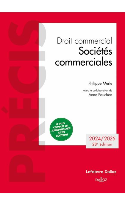 Droit commercial. Sociétés commerciales. Edition 2024/2025
