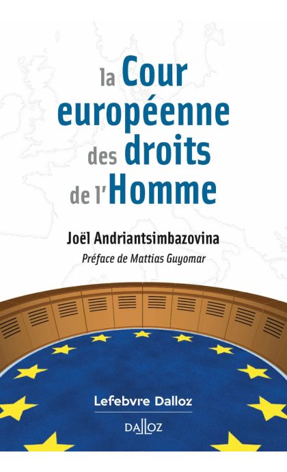 La Cour européenne des droits de l'Homme