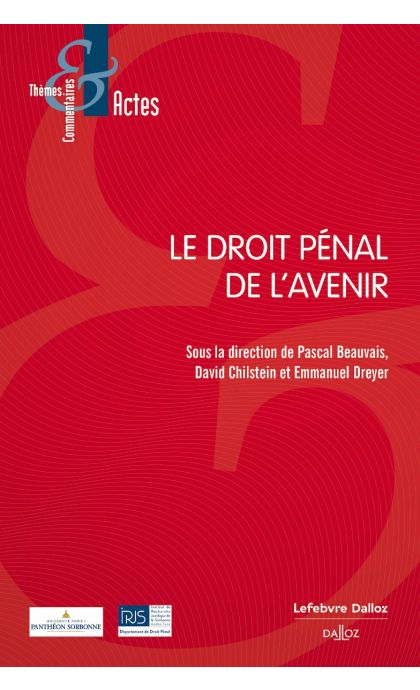 Le droit pénal de l'avenir