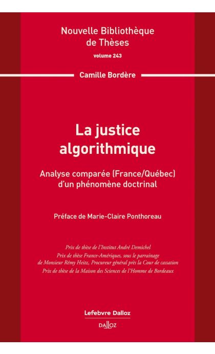 La justice algorithmique. Volume 243