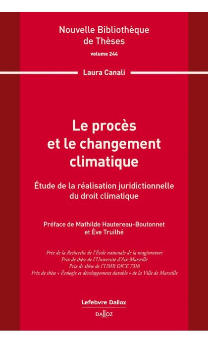 Le procès et le changement climatique. Volume 244
