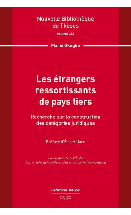 Les étrangers ressortissants de pays tiers. Volume 246