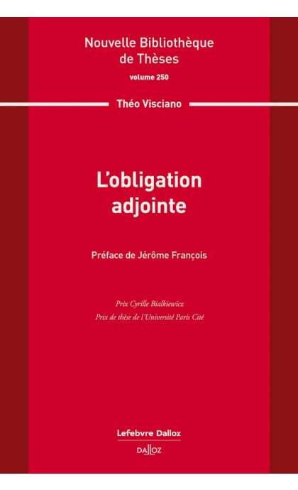 Lobligation adjointe. Volume 250