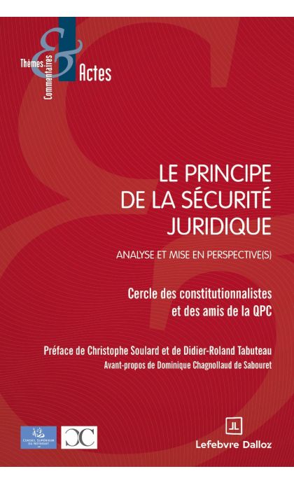 Le principe de la sécurité juridique