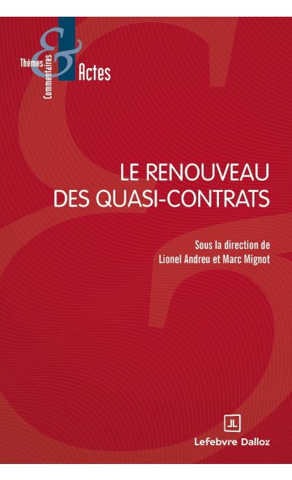 Le renouveau des quasi-contrats