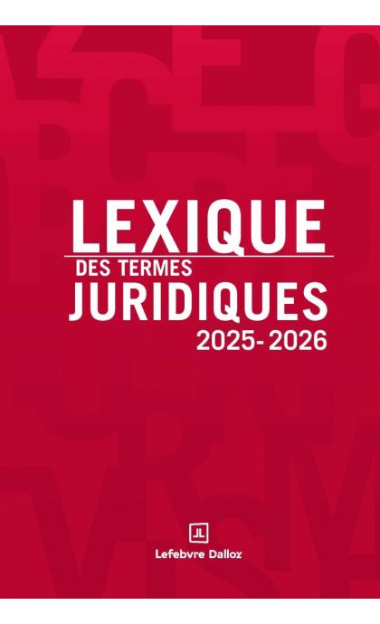 Lexique des termes juridiques 2025-2026