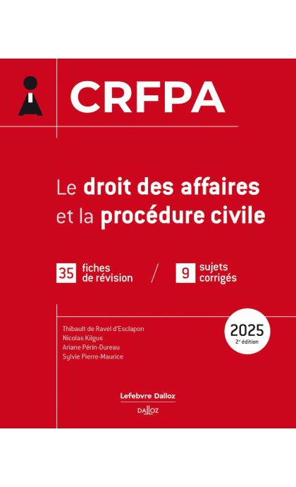 CRFPA 2025 - Le droit des affaires et la procédure civile
