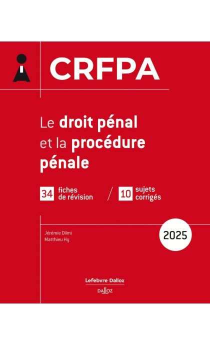CRFPA 2025 - Le droit pénal et la procédure pénale