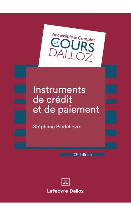 Instruments de crédit et de paiement