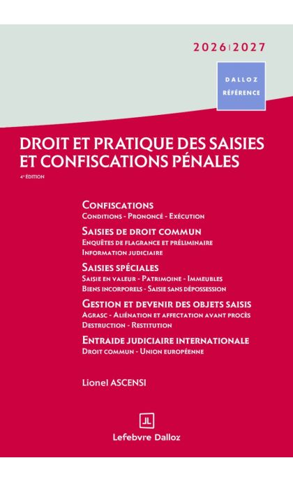 Droit et pratique des saisies et confiscations pénales 2026/2027