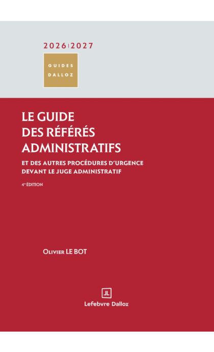 Le guide des référés administratifs 2026/2027