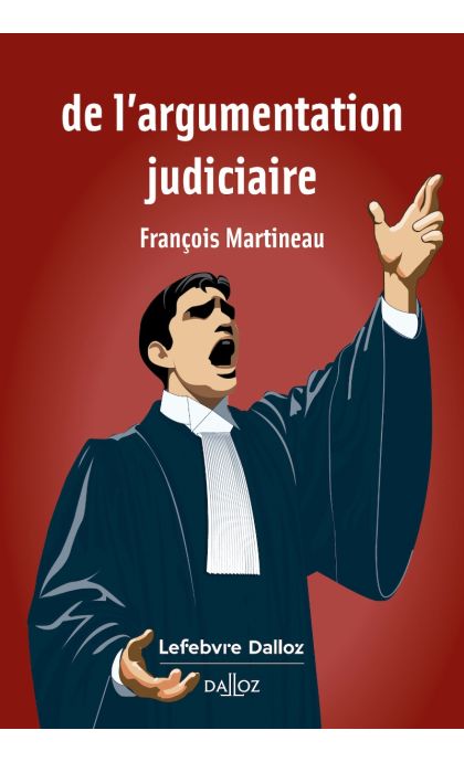 De l'argumentation judiciaire