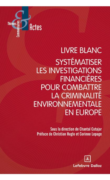 Livre blanc sur la criminalité environnementale