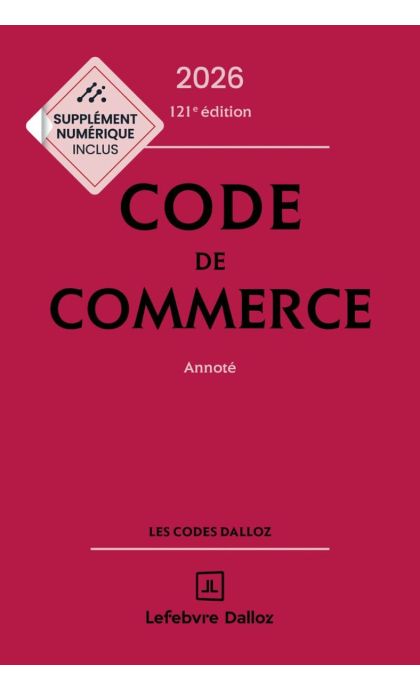 Code de commerce 2026, annoté