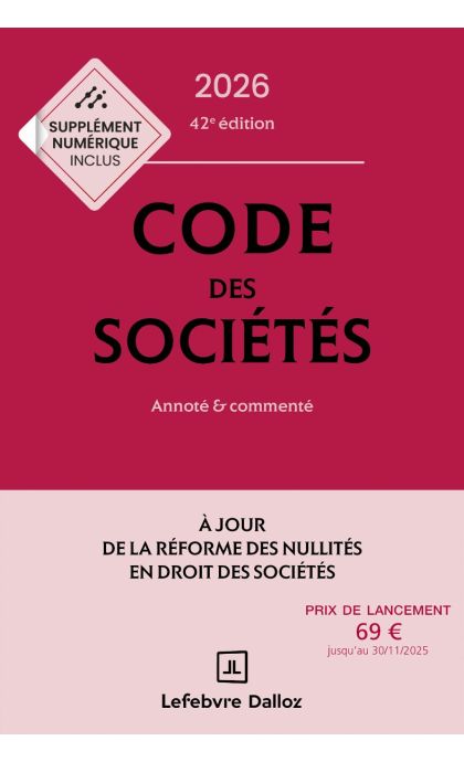 Code des sociétés 2026, annoté et commenté