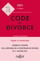 Code du divorce 2021, annoté & commenté