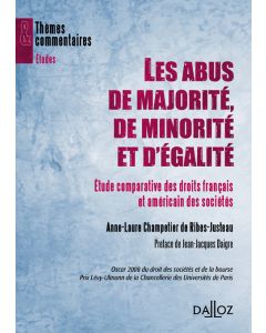 Les abus de majorité, de minorité et d'égalité