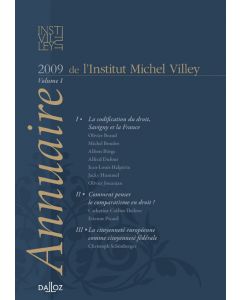 Annuaire de l'Institut Michel Villey. Volume 1 - 2009