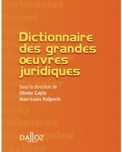 Dictionnaire des grandes uvres juridiques