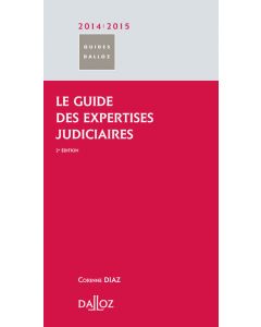 Le guide des expertises judiciaires 2014/2015