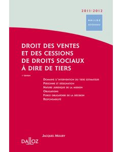 Droit des ventes et des cessions de droits sociaux à dire de tiers 2011/2012