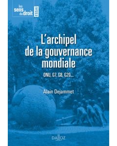 L'archipel de la gouvernance mondiale