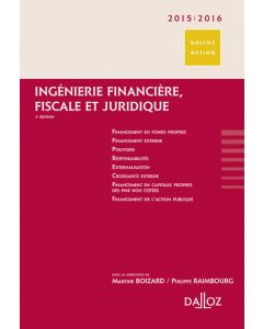 Ingénierie financière, fiscale et juridique 2015/2016