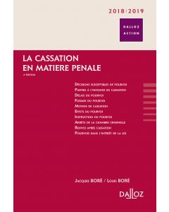 La cassation en matière pénale. 2018/2019