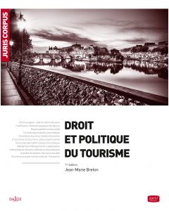 Droit et politique du tourisme