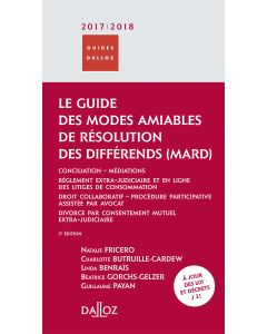 Le guide des modes amiables de résolution des différends 2017