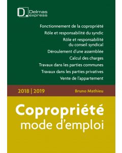 Copropriété, mode d'emploi 2018/2019