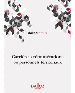 Carrière et rémunérations des personnels territoriaux