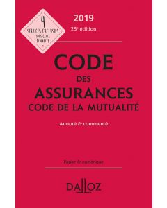 Code des assurances, code de la mutualité 2019, annoté et commenté