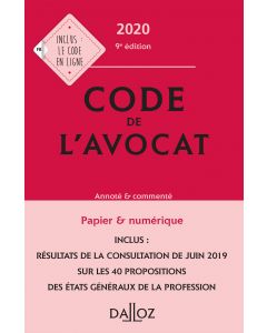 Code de l'avocat 2020, annoté & commenté