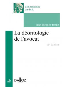 La déontologie de l'avocat