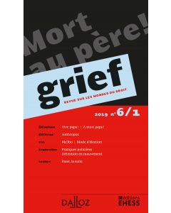 Grief. Revue sur les mondes du droit 2019 n°6/1