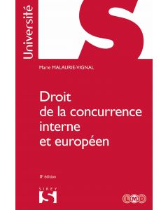 Droit de la concurrence interne et européen