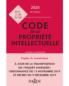 Code de la propriété intellectuelle 2020, Annoté et commenté