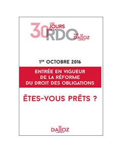 1er octobre 2016 - Entrée en vigueur de la Réforme du droit des obligations