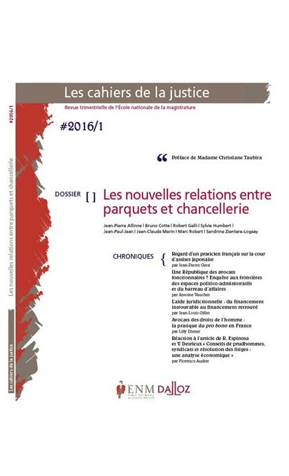 Les cahiers de la justice (-50% sur votre Revue 2021)