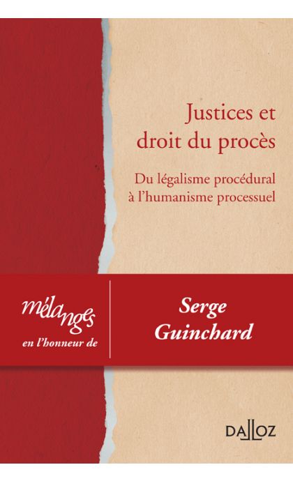 Mélanges en l'honneur de Serge Guinchard