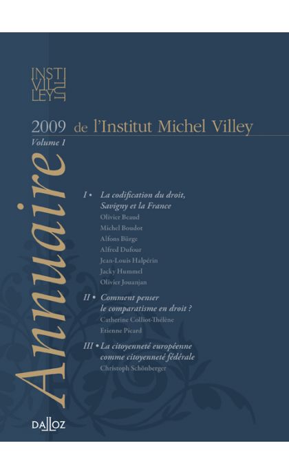 Annuaire de l'Institut Michel Villey. Volume 1 - 2009