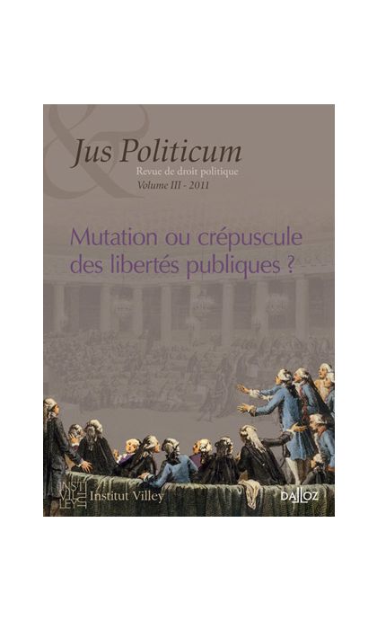 Mutation ou crépuscule des libertés publiques ?