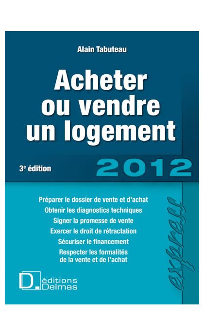 Acheter ou vendre un logement 2012